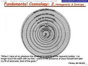 2252021 Chris Pearson Fundamental Cosmology 2 Homogeneity and