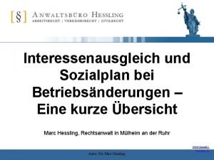 Interessenausgleich und Sozialplan bei Betriebsnderungen Eine kurze bersicht