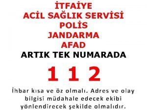 TFAYE ACL SALIK SERVS POLS JANDARMA AFAD ARTIK