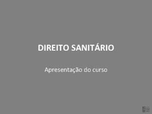 DIREITO SANITRIO Apresentao do curso DIREITO SANITRIO 2016