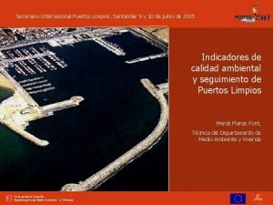 Seminario Internacional Puertos Limpios Santander 9 y 10