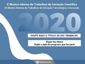 X Mostra Interna de Trabalhos de Iniciao Cientfica