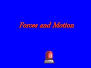 Forces and motion jeopardy