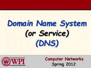 Domain Name System or Service DNS Computer Networks