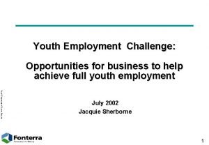 Youth Employment Challenge Opportunities for business to help