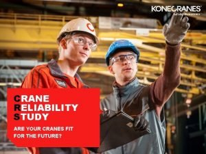 CRANE RELIABILITY STUDY ARE YOUR CRANES FIT FOR