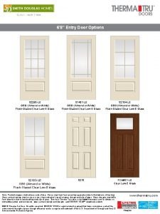 6 8 Entry Door Options S 2250 LE