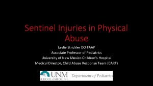 Sentinel injuries in infants are