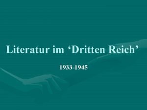 Literatur im Dritten Reich 1933 1945 Die Machtergreifung