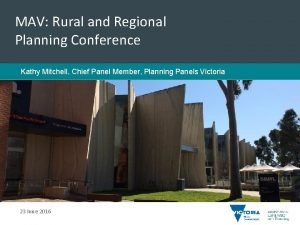 MAV Rural and Regional Planning Conference Title Subheading