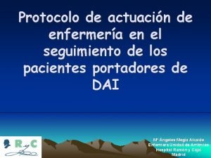 Protocolo de actuacin de enfermera en el seguimiento