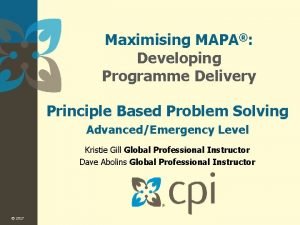 Maximising MAPA Developing Programme Delivery Principle Based Problem