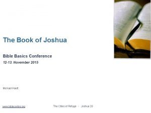The Book of Joshua Bible Basics Conference 12