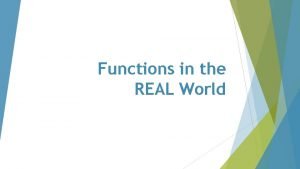 Real world functions