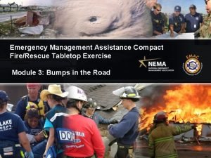 Emergency Management Assistance Compact FireRescue Tabletop Exercise Module