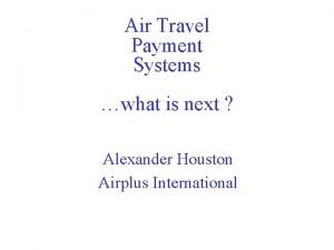 Travel payment systems