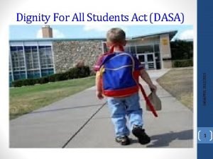 DASAPBIS 20122013 Dignity For All Students Act DASA