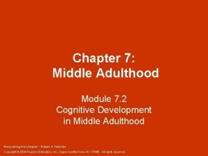Cognitive development in middle adulthood