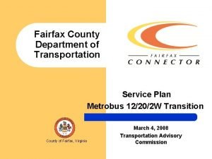 Fairfax County Department of Transportation Service Plan Metrobus