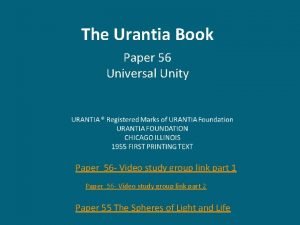 The Urantia Book Paper 56 Universal Unity Paper