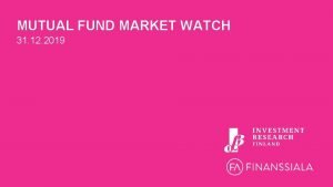 Mutual funds market watch