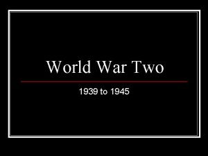 World War Two 1939 to 1945 Origins of