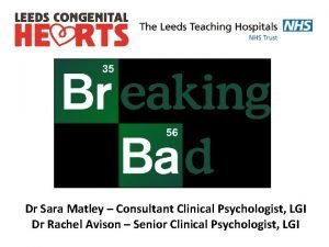 Dr Sara Matley Consultant Clinical Psychologist LGI Dr