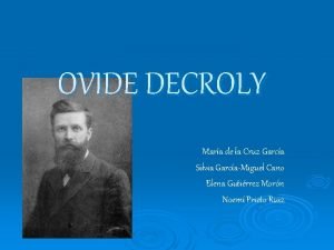 Ovide decroly biografia