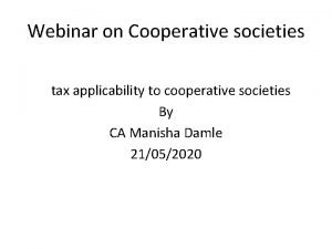Webinar on Cooperative societies tax applicability to cooperative