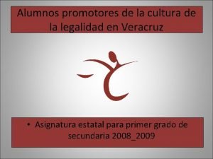 Alumnos promotores de la cultura de la legalidad