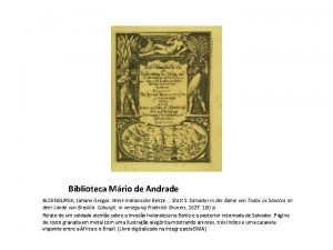 Biblioteca Mrio de Andrade ALDENBURGK Johann Gregor WestIndianische