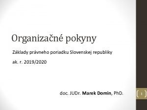 Organizan pokyny Zklady prvneho poriadku Slovenskej republiky ak