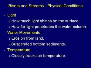 Rivers and Streams Physical Conditions Light v How