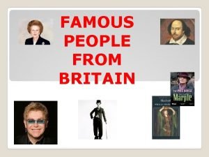 Famous people from britain
