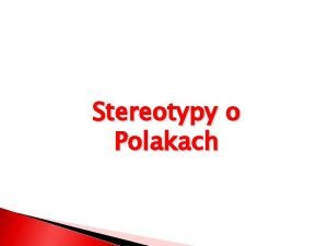 Stereotypy o polakach