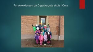 Digerbergets skola