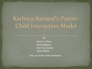 Kathryn barnard nursing theory