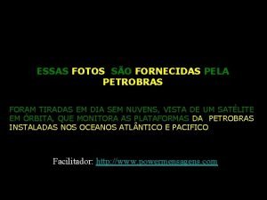 Puc rj as fotografias de satélite foram tiradas Puc rj as fotografias de satélite foram tiradas