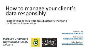 How to manage your clients data responsibly Protect