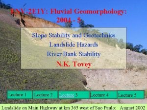 ENV2 E 1 Y Fluvial Geomorphology 2004 5