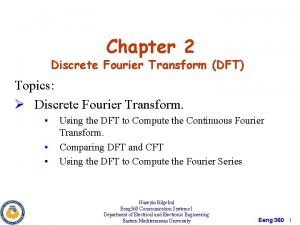 Discrete fourier transform