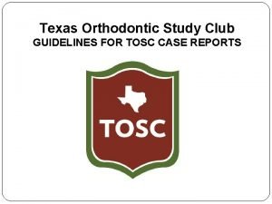 Orthodontic study club