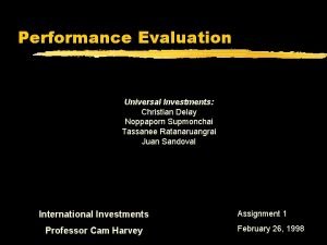 Performance Evaluation Universal Investments Christian Delay Noppaporn Supmonchai
