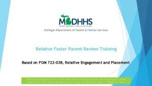 Michigan Department of Health Human Services Relative Foster