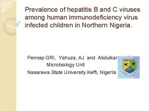 Prevalence of hepatitis B and C viruses among