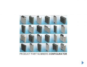 PRODUCT PART NUMBERS CONFIGURATOR Nema Enclosures How to