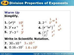 7 4 Division Properties of Exponents Warm Up