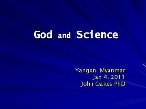 God and Science Yangon Myanmar Jan 4 2011