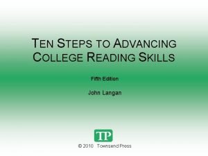Ten steps to advancing college reading skills