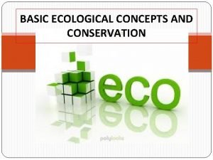 Basic ecological concepts and principles